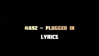 A92 🇮🇪 Offica x Ksav x Dbo x BT  Plugged In W Fumez The Engineer  TheUk Lyrics [upl. by Robenia536]