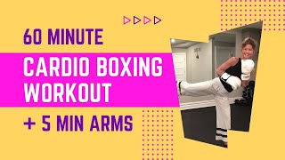 CARDIO BOXING KICKBOXING WORKOUT NONSTOP CARDIO PLUS BONUS 5 MIN ARMS TONING [upl. by Elwyn]