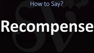 How to Pronounce Recompense CORRECTLY [upl. by Nolyarg]