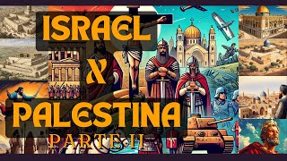 Qual a origem do conflito entre Israel e Palestina Parte 2 [upl. by Rizan]