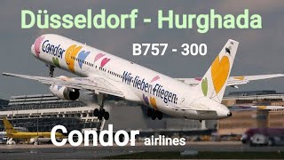 Düsseldorf DUS  Hurghada HRG Boeing 757300 Condor airlines [upl. by Uchish]