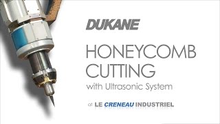 Cutting honeycomb material with DUKANE ultrasonics [upl. by Asenev]