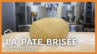 Pâte brisée en 5 minutes  Recette rapide [upl. by Hpseoj]