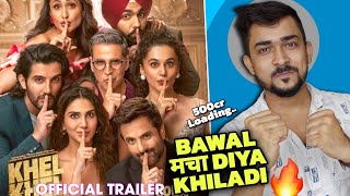 KHEL KHEL MEIN OFFICIAL TRAILER POSTER REVIEW KHEL KHEL MEIN TRAILER  Akshay KFardin KVaani K [upl. by Sined]