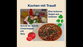 Was Leckeres aus Italien Linsensuppe mit Reis [upl. by Annette]