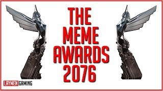 Its The Game Awards 2018But Only The Memes FALLOUT 76 GOTY EDITION [upl. by Eak]