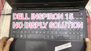 dell laptop no display problem  dell laptop  dell inspiron 15 3000 not opening [upl. by Lehar]