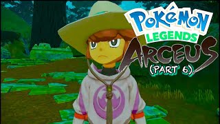 Pokemon Legends Arceus UNCUT Gameplay 2024 “Lian King of The Woods”  Part 6 [upl. by Main]