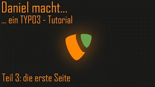 ein Typo3 Tutorial  die erst Seite 003 [upl. by Adnerad275]