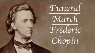 CHOPIN 🇵🇱 Funeral March 🇵🇱 fredericchopin funeralmarch classicalmusic [upl. by Arramat622]