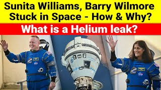 Sunita Williams Barry Wilmore stuck in Space  NASA delays Boeing starliner return  helium leak [upl. by Ttezil]