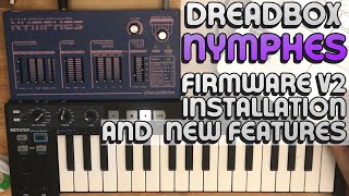 Nymphes Firmware V2 Update  Installation amp New Features [upl. by Clarine]