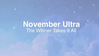 November Ultra  The Winner Takes It All ABBA Cover ✧ Loop [upl. by Kostman]