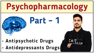 Psychopharmacology Part  1  Antipsychotic and Antidepressants drugs [upl. by Murat]