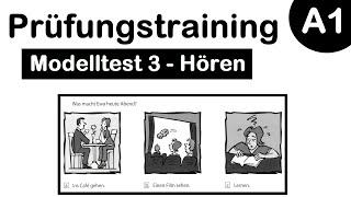 Goethe Zertifikat A1  Prüfungstraining  Modelltest 3  Hören mit Lösungen [upl. by Edmondo]