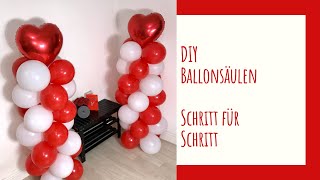 DIY Ballonsäulen ohne Ballonständer selbst machen  Ballondekorationen Ballooncolumn [upl. by Larina]