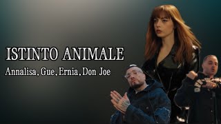 Annalisa  ISTINTO ANIMALE Gue Ernia Don Joe LYRICS [upl. by Crist]