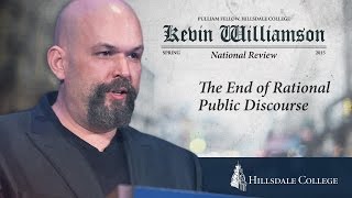 The End of Rational Public Discourse  Kevin Williamson [upl. by Jansson]