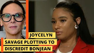 Joycelyn Savage plotting to discredit Bonjean [upl. by Trevlac583]