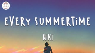 NIKI  Every Summertime Lyric Video quotBaby id give up everything to travel inside your mindquot [upl. by Joelly]