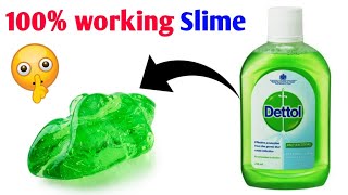 Dettol slime  How to make slime at home  Slime kaise banate hain  Indian product slime [upl. by Pansir827]