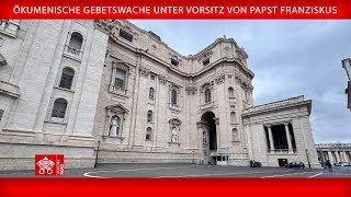 Ökumenische Gebetswache unter Vorsitz von Papst Franziskus 11 Oktober 2024 [upl. by Carrington]