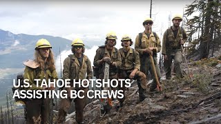 Horsethief Creek Wildfire  US Tahoe Hotshots working in BC [upl. by Zoba]