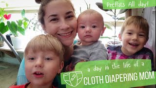 A Day in the Life of a Cloth Diapering Mom  Preflats  Noble Bebe Hippie Bums Fruit of the Womb [upl. by Hartnett]