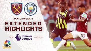 West Ham United v Manchester City  PREMIER LEAGUE HIGHLIGHTS  8312024  NBC Sports [upl. by Mignon188]