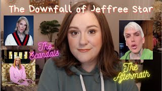 THE INEVITABLE DOWNFALL OF JEFFREE STAR [upl. by Mcnamee343]