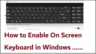 How to Enable On Screen Keyboard in Windows 10Windows 11 [upl. by Austine]