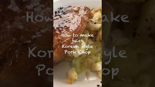 How to make juicy Korean Style Pork Chop [upl. by Carmen]