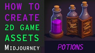 Creating High Quality 2D Game Assets How to Generate Magic Potion Sprite Sheets with Midjourney [upl. by Teodor]