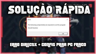 VALORANT ERRO DIRECTX RUNTIME  CONFIGURAÇÃO PC FRACO 2024 [upl. by Ztnahc]