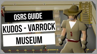 OSRS ALL Kudos  Varrock Museum Guide  Ironman Friendly  Old School RuneScape [upl. by Jemine]