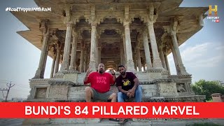 RoadTrippinWithRnM  Day 12  Vlog 05  Rocky Mayur  84 Pillared Cenotaph  Bundi [upl. by Rehtse]