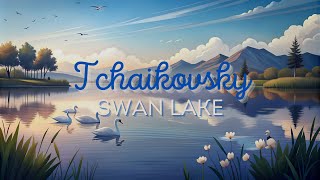 Tchaikovsky Swan Lake [upl. by Lil]