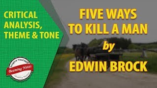 Analysis of Five Ways To Kill A Man by Edwin Brock [upl. by Ziegler66]