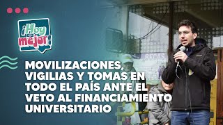 Movilizaciones vigilias y tomas en todo el país ante el veto al financiamiento universitario [upl. by Ludeman]