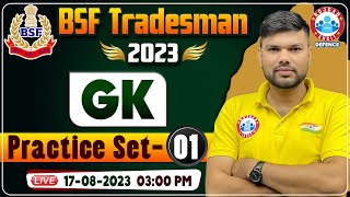 BSF Tradesman 2023 BSF GKGS Practice Set 01 BSF Tradesman GS PYQs BSF GK By Keshpal Sir [upl. by Major]