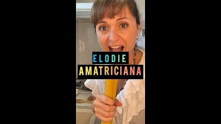 ELODIE  AMATRICIANA [upl. by Akital]