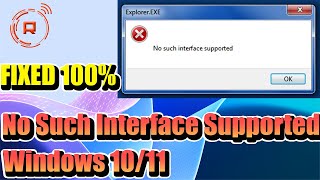 Fix No Such Interface Supported ERROR in Windows 1011 [upl. by Lolande]