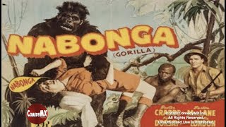 Nabonga 1944  Full Movie  Buster Crabbe  Fifi DOrsay  Barton MacLane [upl. by Tacye]