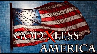 America  A Godless Nation [upl. by Akehsal610]