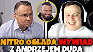 NITRO OGLĄDA WYWIAD Z ANDRZEJEM DUDĄ  KANAŁ ZERO [upl. by Gruver79]