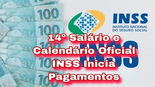 14º Salário e Calendário Oficial INSS Inicia Pagamentos [upl. by Millicent217]