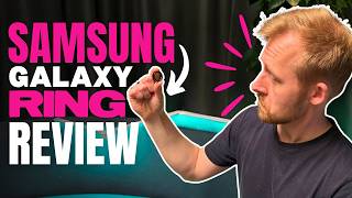 Samsung Galaxy Ring review The top smart ring for Samsung users [upl. by Eijneb189]