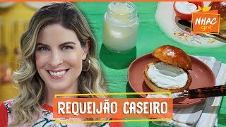 Requeijão caseiro receita é simples e fácil de fazer  Rita Lobo  Cozinha Prática [upl. by On]