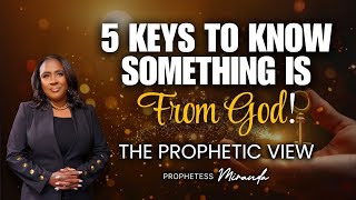 5 Keys To Know Something Is From God  Prophetess Miranda Ministries  Nabi Healing Center [upl. by Attezi]