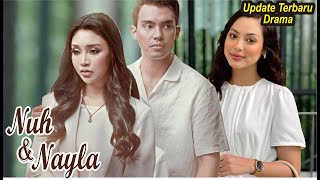 Sinopsis Drama Nuh Dan Nayla Full Episode [upl. by Bondy]